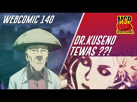 DR KUSENO MENINGGAL ?! WEBCOMIC OPM 140