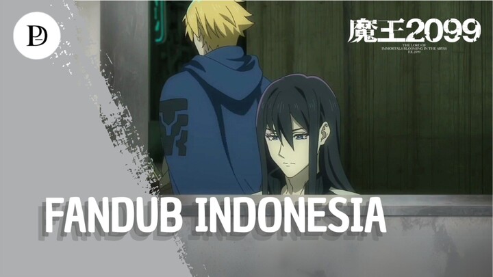 Yang Kuat Harus Berada Diatas [FanDub Indo] | Raja Iblis 2099