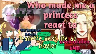 Who made me a princess react to Jeanette next life as Navier || 1/2 || OverShaker AMU || Original