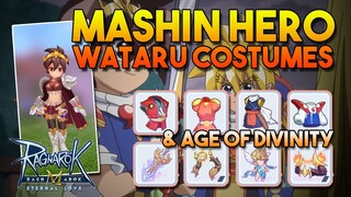 MASHIN HERO WATARU COSTUMES, AGE OF DIVINITY & MORE - RAGNAROK MOBILE