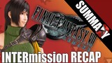 YUFFIE DLC!  FF7 Remake INTERmission Story Recap / Summary