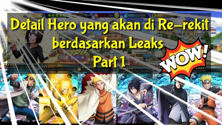 Detail Hero yg akan di Re-rekit Berdasarkan LEAKS || NARUTO X BORUTO NINJA VOLTAGE ||#umarhusni #UHN