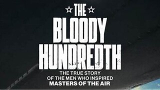 The Bloody Hundredth 2024