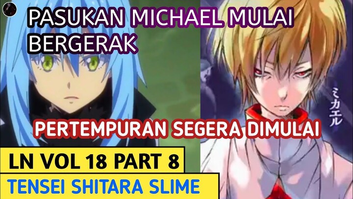 LN TENSURA VOL 18 PART 8 - BAWAHAN MICHAEL MULAI MENYERANG