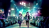 Babalik Parin - Still One (StorySong)