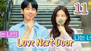 Love Next Door Ep11 Eng sub