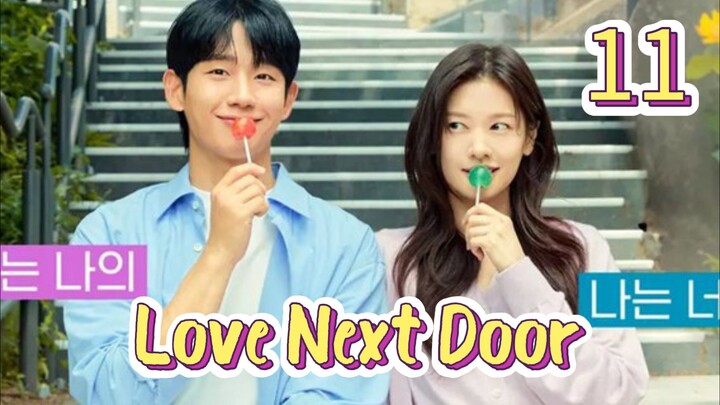 Love Next Door Ep11 Eng sub