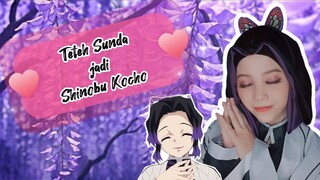 Kompilasi video cosplay Shinobu Kocho Ala Teteh Sunda !!