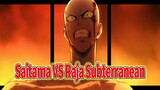 Saitama VS Raja Subterranean | Dijamin Ga Nyesel Nonton Ini