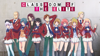 Classroom of the Elite - Episode 10