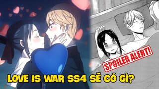 Love Is War Mùa 4 Sẽ Có Drama Gì?