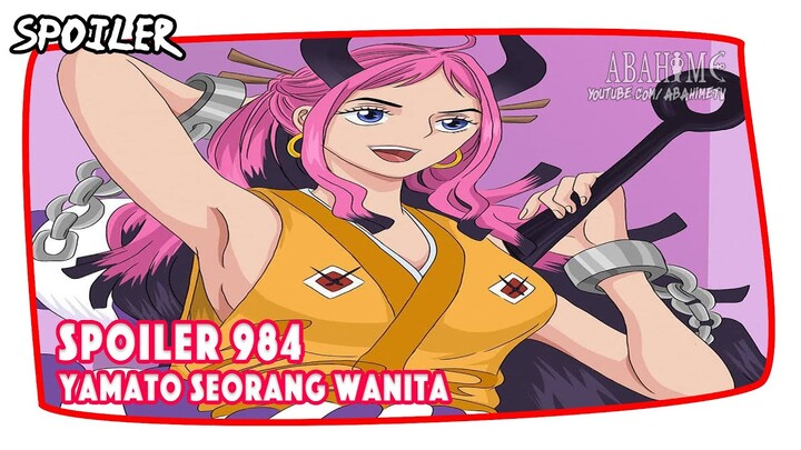 SPOILER OP 984! YAMATO Seorang Wanita - Teman Baik ACE Semasa di WANO