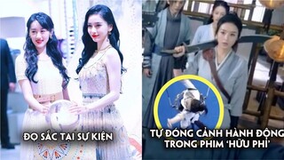 Triệu Lệ Dĩnh tự đóng cảnh hành động khó trong Hữu Phỉ,Angela Baby và Viên Băng Nghiên đọ sắc