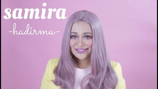 Samira - Hadirmu (Official Music Video)