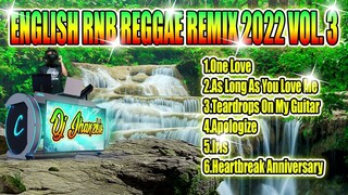 ENGLISH RNB REGGAE REMIX 2022 VOL  3