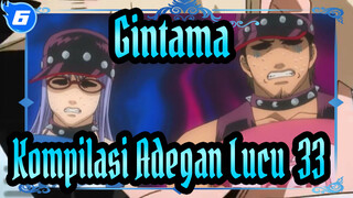 [Gintama]Kompilasi Adegan Lucu (33)_6