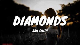 Sam Smith - Diamonds (Lyrics)