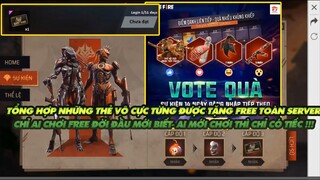 FREE FIRE | TỔNG HỢP THẺ VÔ CỰC TẶNG FREE TOÀN SERVER  CHỈ AI CHƠI FREE FIRE ĐỜI ĐẦU MỚI BIẾT