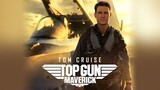 รีวิว : Top Gun Maverick (2022)