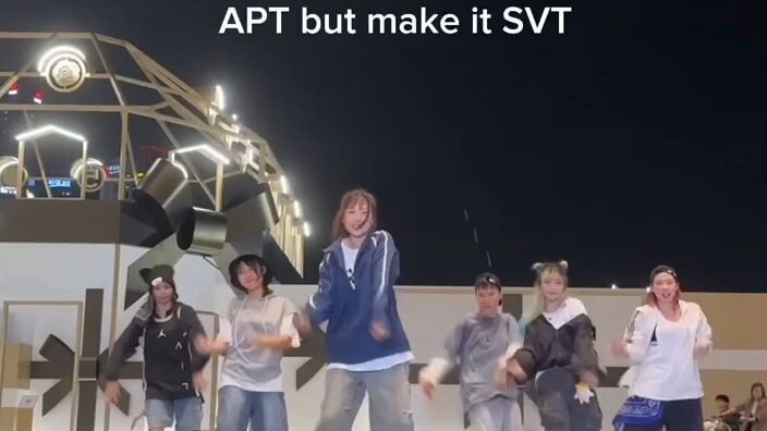 APT but the dance steps are from Seventeen
