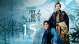 Joy of Life Special Edition Episode 15 (2024)