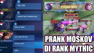 PRANK MOSKOV AKU NOB, AWALNYA MERENDAH DAN AKHIRNYA DIPUJI - MOBILE LEGENDS