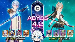 C0 Ayato Freeze & C6 Lynette Salad - Spiral Abyss 4.2 - Genshin Impact