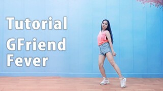 [Dance Tutorial] GFriend 'Fever' (Random Play Dance) ♡ ChunActive