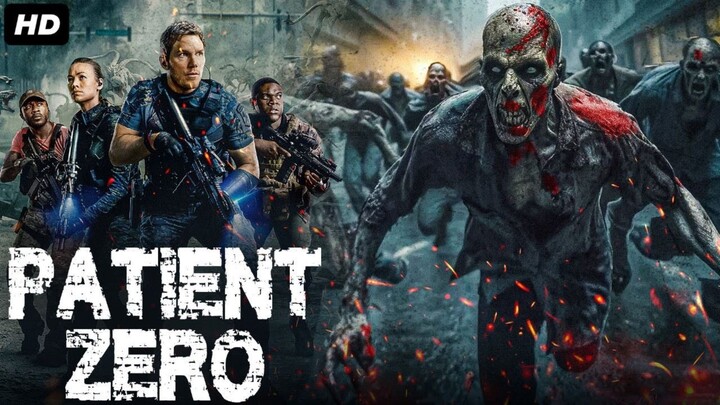 PATIENT ZERO - FULL MOVIE