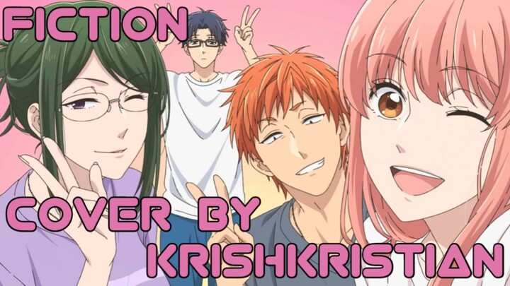 [ Opening Wotakoi ] | Sumika - Fiction | Cover | KrishKristian