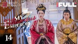 【Multi-sub】My Charming Villainous Emperor EP14 | Chen Xinyu, Li Ben | Fresh Drama