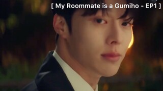 My Roommate is a Gumiho - EP1 : พ่อเทพบุตร