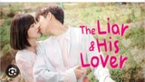 THE LIAR AND HIS LOVER Episode 13 Tagalog Dubbed