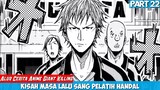 Ch 132 - 145 !!! Kisah Masa Lalu Tatsumi Alur Giant Killing Season 2 Part 22