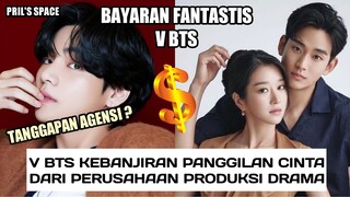 V BTS MENERIMA BANYAK TAWARAN DRAMA - BAGAIMANA TANGGAPAN AGENSI? V BTS AKTOR PEMULA YANG MAHAL