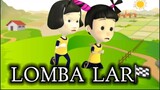 Eps 204 - Lomba Lari