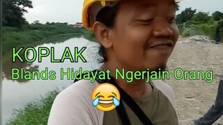 KOPLAK Blands Hidayat Ngerjain Orang || Kumpulan Video Lucu - Blands Hidayat