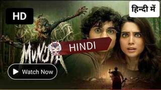 MUNJYA FULL HD MOVIE(2024), IN HINDI , LATEST ACTION THRILLER MOVIE 2024🍿🍿🍿💀💀💀☠️🎃🎃🎃🔥🔥🔥🔥