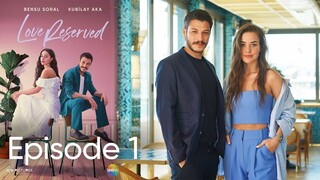 🇹🇷 Love Reserved | Cam Tavanlar Episode 1 with english subtitles