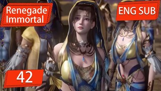 ENG SUB | Renegade Immortal [EP42 Part4] english