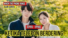 KETIKA TELEPON BERDERING-WHEN THE PHONE RINGS-EPISODE 05-06