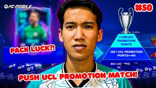 Dikasih Kartu UCL RTTF Terbaik! Push UCL Match & Kembalinya Pack Luck! #50 | FC Mobile Road To Glory