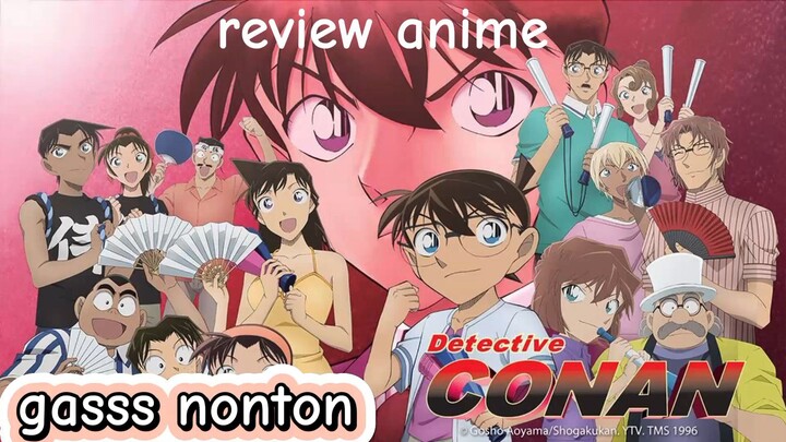 review anime detective Conan
