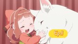 I'm Doing My Best to Pet Fluffy Things in Another World (Episode 11) Eng sub