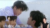 My Love Mix-Up! เขียนรักด้วยยางลบ Episode 1 Reaction