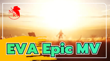 EVA Epic MV