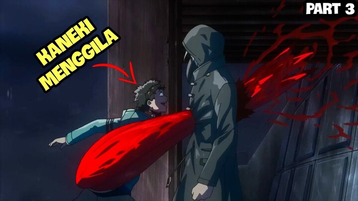 KANEKI TERPAKSA MENGGUNAKAN KEKUATAN GHOUL MILIKNYA | ALUR CERITA TOKYO GHOUL SEASON 1 PART 3