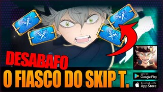 BLACK CLOVER MOBILE | A VIC GAMES ERROU NO SKIP TICKET