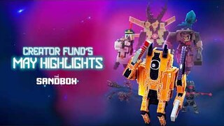 Creator Fund's May Highlights