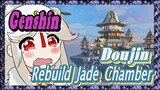 [Genshin  Doujin]  Rebuild Jade Chamber
